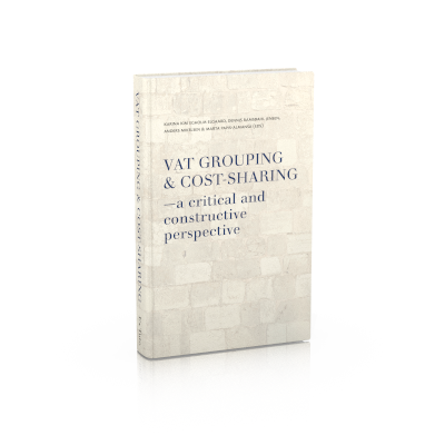 VAT Grouping & Cost Sharing — a critical and constructive perspective